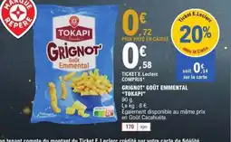 E.Leclerc TOKAPI Grignot' goût emmental offre
