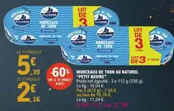 E.Leclerc PETIT NAVIRE Morceaux de thon au naturel offre