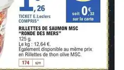 E.Leclerc RONDE DES MERS Rillettes de saumon msc offre