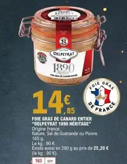 E.Leclerc DELPEYRAT 1890 HÉRITAGE Foie gras de canard entier offre
