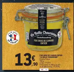 E.Leclerc LA BELLE CHAURIENNE Foie gras de canard entier offre