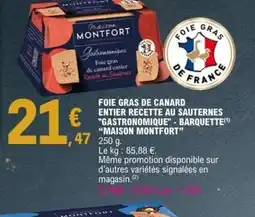 E.Leclerc MAISON MONTFORT Foie gras de canard entier recette au sauternes gastronomique barquettes offre
