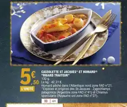 E.Leclerc BIGARD TRAITEUR Cassolette st jacques et homard offre