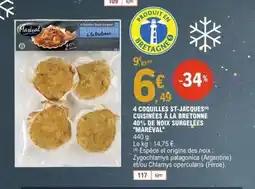 E.Leclerc MARÉVAL 4 coquilles st-jacques(4) cuisinées à là bretonne 40% de noix surgelées offre