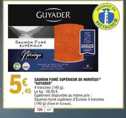 E.Leclerc GUYADER Saumon fumé supérieur de norvège offre