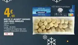 E.Leclerc Noix de st-jacques sauvages sans corail surgelées offre
