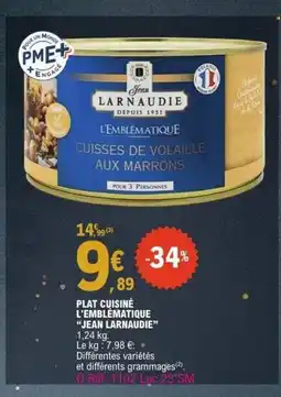 E.Leclerc JEAN LARNAUDIE Plat cuisiné l'emblématique offre