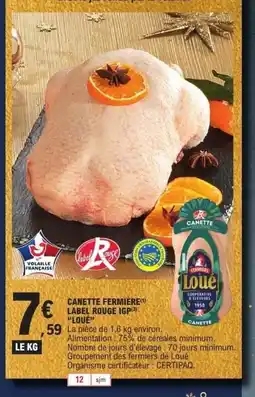 E.Leclerc LOUÉ Canette fermiere() label rouge igp offre