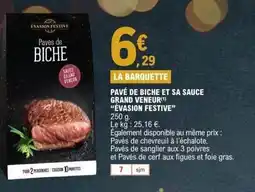 E.Leclerc ÉVASION FESTIVE Pavé de biche et sa sauce grand veneur offre