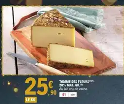 E.Leclerc Tomme des fleurs mat gr offre