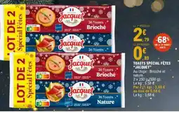 E.Leclerc TOASTS SPÉCIAL FÊTES “JACQUET” offre