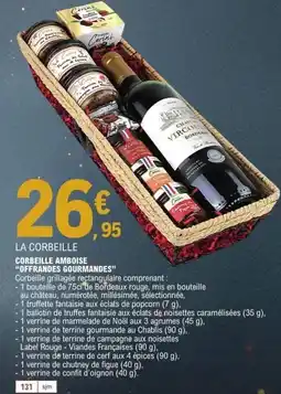 E.Leclerc Corbeille amboise offrandes gourmandes offre