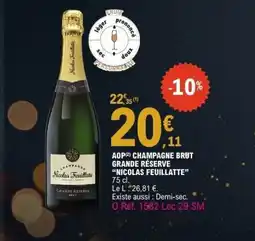 E.Leclerc NICOLAS FEUILLATTE Aop champagne brut grande réserve offre