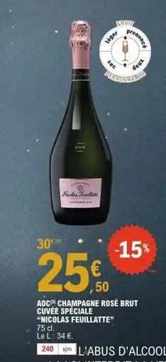 E.Leclerc NICOLAS FEUILLATTE Aoc champagne rosé brut cuvée spéciale offre