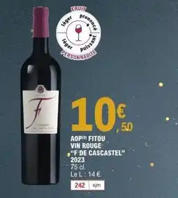 E.Leclerc F DE CASCASTEL 2023 Aop fitou vin rouge offre