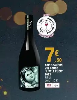 E.Leclerc LITTLE FUCK 2023 Aop cahors vin rouge offre