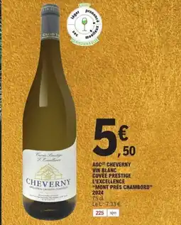 E.Leclerc MONT PRES CHAMBORD 2024 Aoc cheverny vin blanc cuvee prestige l'excellence offre