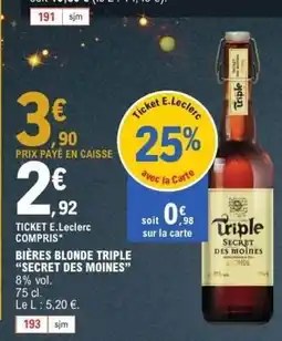E.Leclerc SECRET DES MOINES Bières blonde triple offre