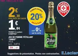 E.Leclerc GIBUS Jus de pomme pétillant offre