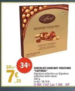 E.Leclerc CAFFAREL Chocolats hazelnut creations offre