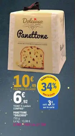 E.Leclerc DOLCIOSO Panettone offre