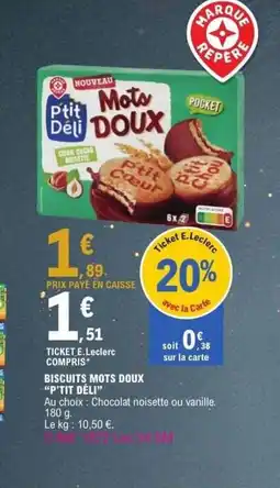 E.Leclerc P'TIT DÉLI Biscuits mots doux offre