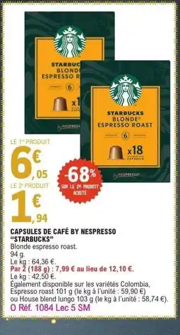 E.Leclerc STARBUCKS Capsules de café by nespresso offre