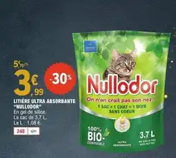 E.Leclerc NULLODOR Litière ultra absorbante offre