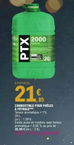 E.Leclerc Combustible pour poêles à pétrole offre