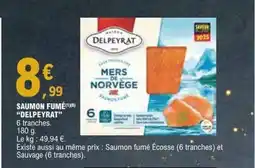 E.Leclerc DELPEYRAT Saumon fumé offre