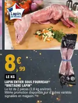 E.Leclerc BRETAGNE LAPIN Lapin entier sous fourreau offre
