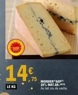 E.Leclerc Morbier aop 28% mat gr offre