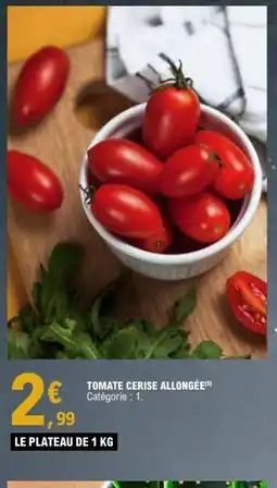 E.Leclerc Tomate cerise allongée offre