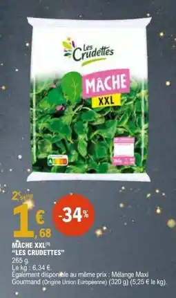 E.Leclerc LES CRUDETTES Mache xxl offre