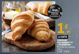 E.Leclerc Croissant pur beurre offre