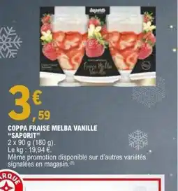 E.Leclerc SAPORIT Coppa fraise melba vanille offre