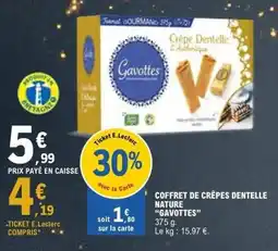 E.Leclerc GAVOTTES Coffret de crêpes dentelle nature offre