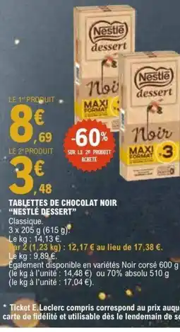 E.Leclerc NESTLÉ DESSERT Tablettes de chocolat noir offre