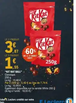 E.Leclerc KIT KAT ball offre
