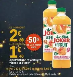 E.Leclerc JOKER LE FRUIT Jus d;orange et agrumes offre