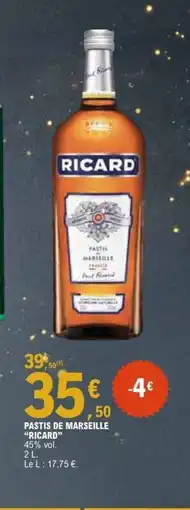 E.Leclerc RICARD Pastis de marseille offre
