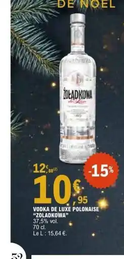 E.Leclerc ZOLADKOWA Vodka de luxe polonaise offre