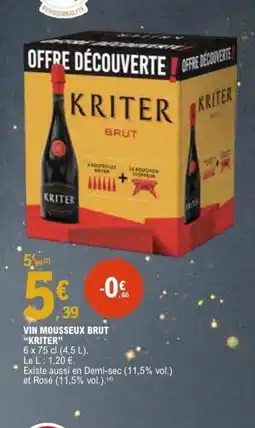 E.Leclerc KRITER Vin mousseux brut offre