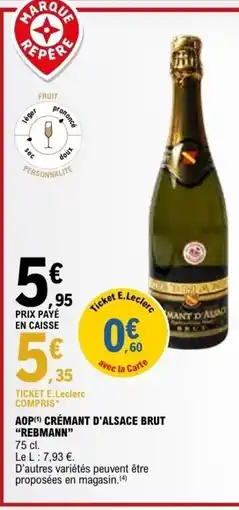 E.Leclerc REBMANN Aop crémant d'alsace brut offre