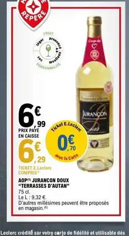 E.Leclerc TERRASSES D'AUTAN Aop jurancon doux offre
