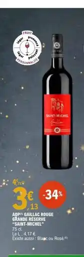 E.Leclerc SAINT-MICHEL Aop gaillac rouge grande réserve offre