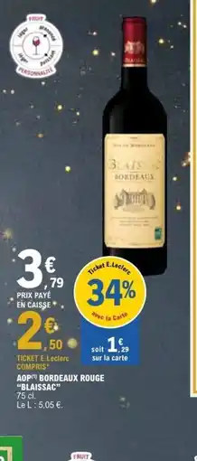 E.Leclerc BLAISSAC Aop bordeaux rouge offre