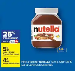 Carrefour NUTELLA Pâte à tartiner offre