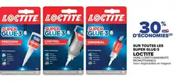 Carrefour LOCTITE Sur toutes les super glue-3 offre
