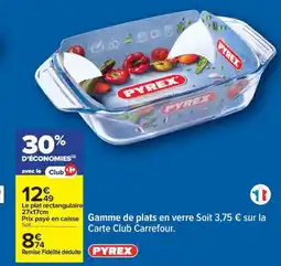 Carrefour PYREX Gamme de plats en verre offre